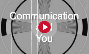 Communication and You Short Film