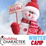 Join us for Building Character Winter Camp
